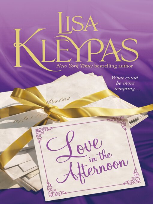 Title details for Love In the Afternoon by Lisa Kleypas - Available